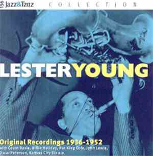 Lester Young - Original Recordings 1936-1952