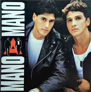 Mano A Mano  - Mano A Mano