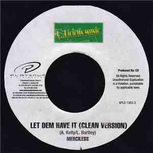 Merciless - Let Dem Have It