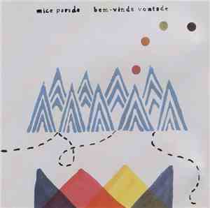 Mice Parade - Bem-Vinda Vontade