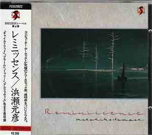 Motohiko Hamase - Reminiscence = レミニッセンス