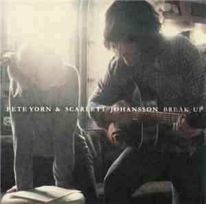 Pete Yorn & Scarlett Johansson - Break Up