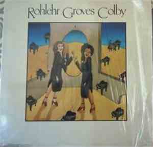 Rohlehr Groves Colby - Rohlehr Groves Colby