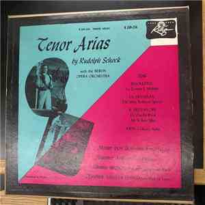 Rudolph Schoch - Tenor Arias