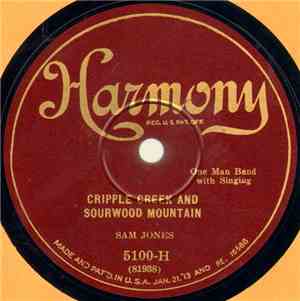 Sam Jones  - Cripple Creek And Sourwood Mountain / Turkey In The Straw
