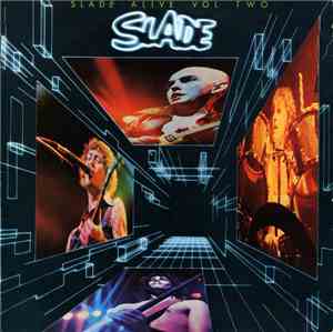 Slade - Slade Alive Vol Two