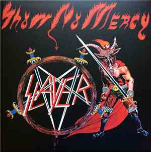 Slayer - Show No Mercy