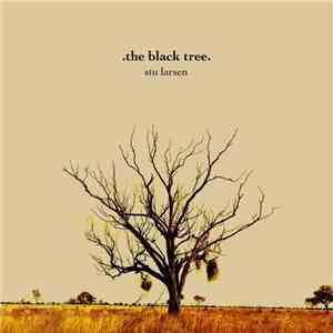 Stu Larsen - The Black Tree