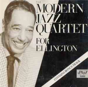 The Modern Jazz Quartet - For Ellington