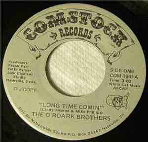 The O'Roark Brothers - Long Time Comin'