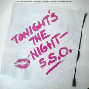 The S.S.O. Orchestra Featuring Douglas Lucas & The Sugar Sisters - Tonight' ...