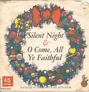The St. Margaret's All Boys Choir - Silent Night / O' Come All Ye Faithful