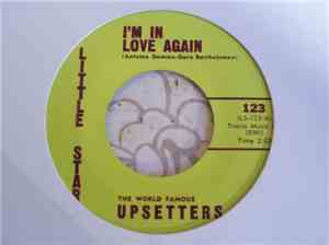 The World Famous Upsetters - I'm In Love Again