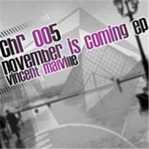 Vincent Malville - November Is Coming EP
