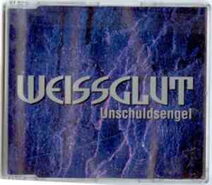 Weissglut - Unschuldsengel