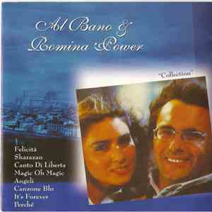 Al Bano & Romina Power - Collection