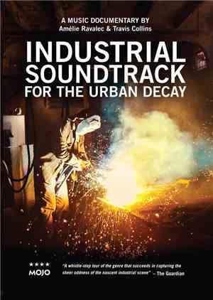 Amélie Ravalec, Travis Collins  - Industrial Soundtrack For The Urban Decay