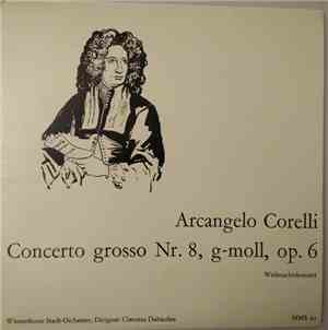 Arcangelo Corelli, Winterthurer Stadt-Orchester, Clemens Dahinden - Concert ...