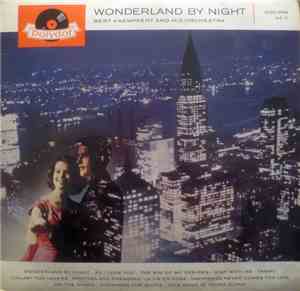 Bert Kaempfert And His Orchestra - Wonderland By Night