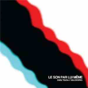 Dudu Tsuda - Le son par lui-même