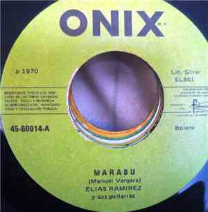 Elias Ramírez - Marabu / Lloraste Ayer