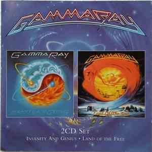Gamma Ray - Insanity And Genius / Land Of The Free