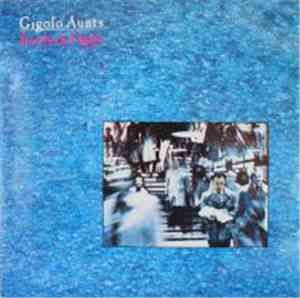 Gigolo Aunts - Everybody Happy