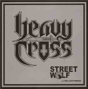 Heavy Cross - Street Wolf