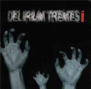 Huge L - Delirium Tremes