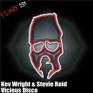 Kev Wright & Stevie Reid - Vicious Disco