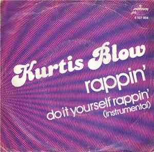 Kurtis Blow - Rappin'
