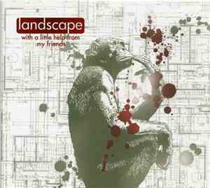 Landscape  - With A Little Help From My Friends