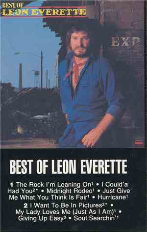 Leon Everette - Best Of Leon Everette