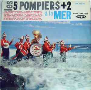 Les Cinq Pompiers Plus Deux - A La Mer