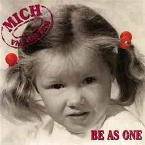Mich Van Hautem - Be As One