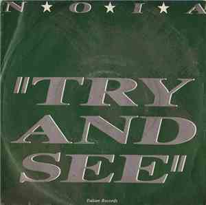 N.O.I.A. - Try And See