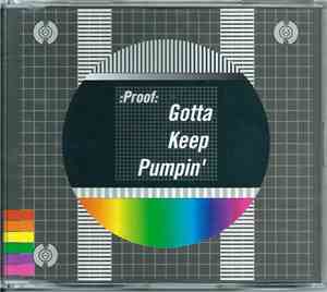 Proof - Gotta Keep Pumpin
