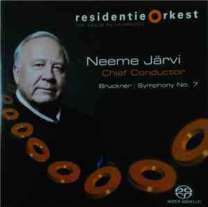 Residentie Orkest, Neeme Järvi, Bruckner - Symphony No. 7