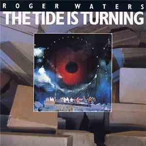 Roger Waters - The Tide Is Turning