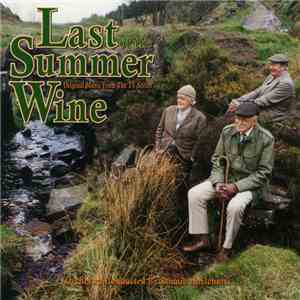 Ronnie Hazlehurst - Last Of The Summer Wine • Original Music From The TV Series