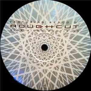 Roughcut Featuring Sesco D. - Gun Shot