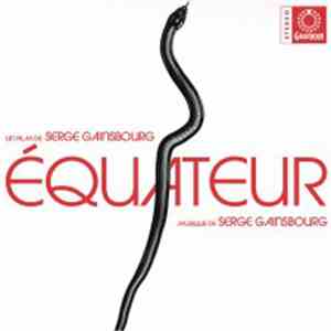 Serge Gainsbourg - Equateur