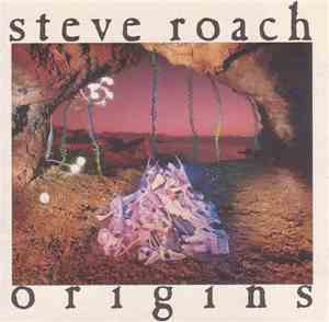Steve Roach - Origins