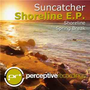 Suncatcher - Shoreline E.P.