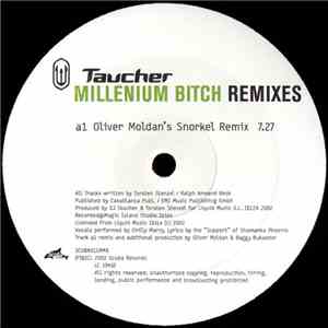 Taucher - Millenium Bitch (Remixes)