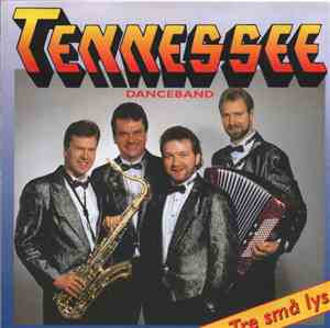 Tennessee Danceband - Tre Små Lys