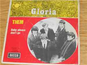Them  - Gloria / Baby Please Don't Go
