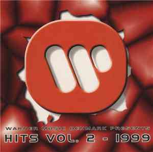 Various - Warner Music Denmark Presents: Hits Vol. 2 - 1999