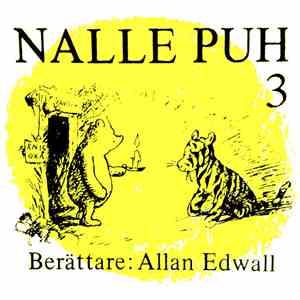 Allan Edwall, Bengt Hallberg - Nalle Puh 3 av A. A. Milne