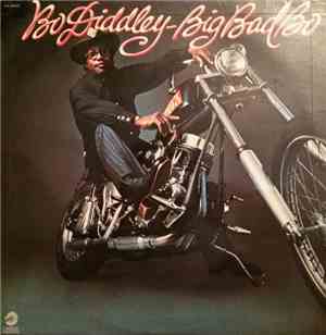 Bo Diddley - Big Bad Bo